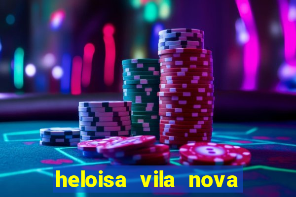 heloisa vila nova namorada de leo stronda